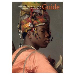 The Metropolitan Museum Of Art Guide Book